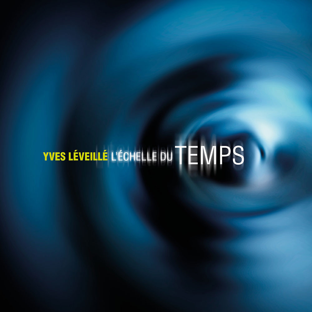 L'ÉCHELLE DU TEMPS